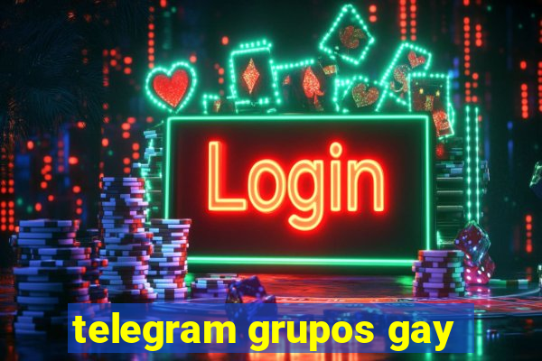 telegram grupos gay